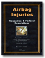 Airbag Injures - Causation and Federal Regulation