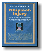 Victim's Guide to Whiplash Injury